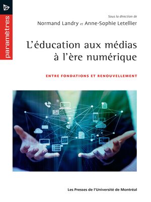 cover image of L'éducation aux médias à l'ère numérique